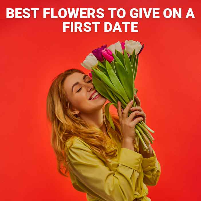 Best Flowers to Give on a First Date