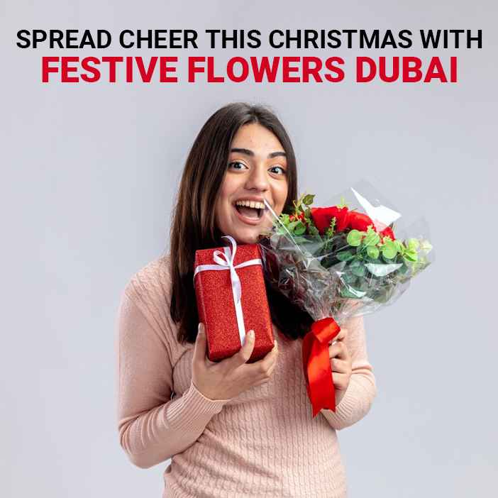 Spread Cheer This Christmas with Festive Flowers Dubai