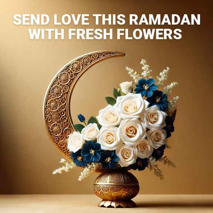 Send Love This Ramadan with Fresh Flowers Online